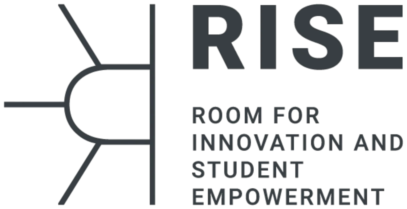RISE – Room for Innovation and Student Empowerment